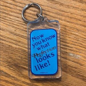Blue 2” “now you know what perfection looks like!” Keychain Accessory